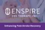 Enspire DBS Therapy Announces the First Patient Implanted in the Second Center for RESTORE, a Multicenter Pivotal Phase 2/3 Clinical Trial for the Treatment of Arm Weakness and Reduced Function after Stroke